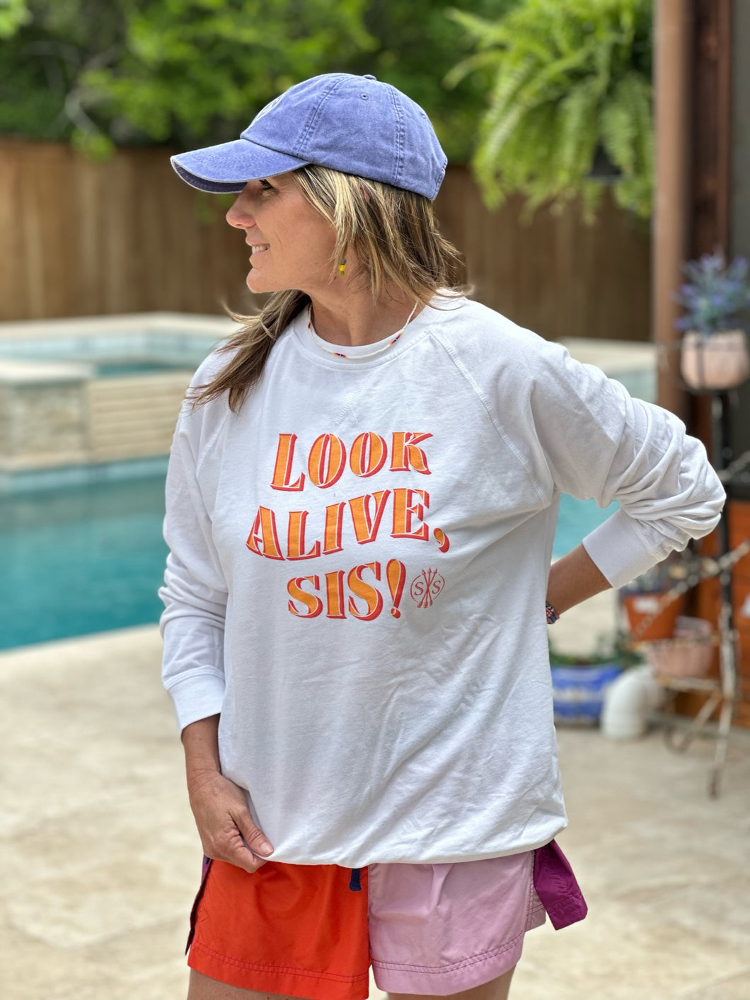 Look Alive Sis Sweatshirt